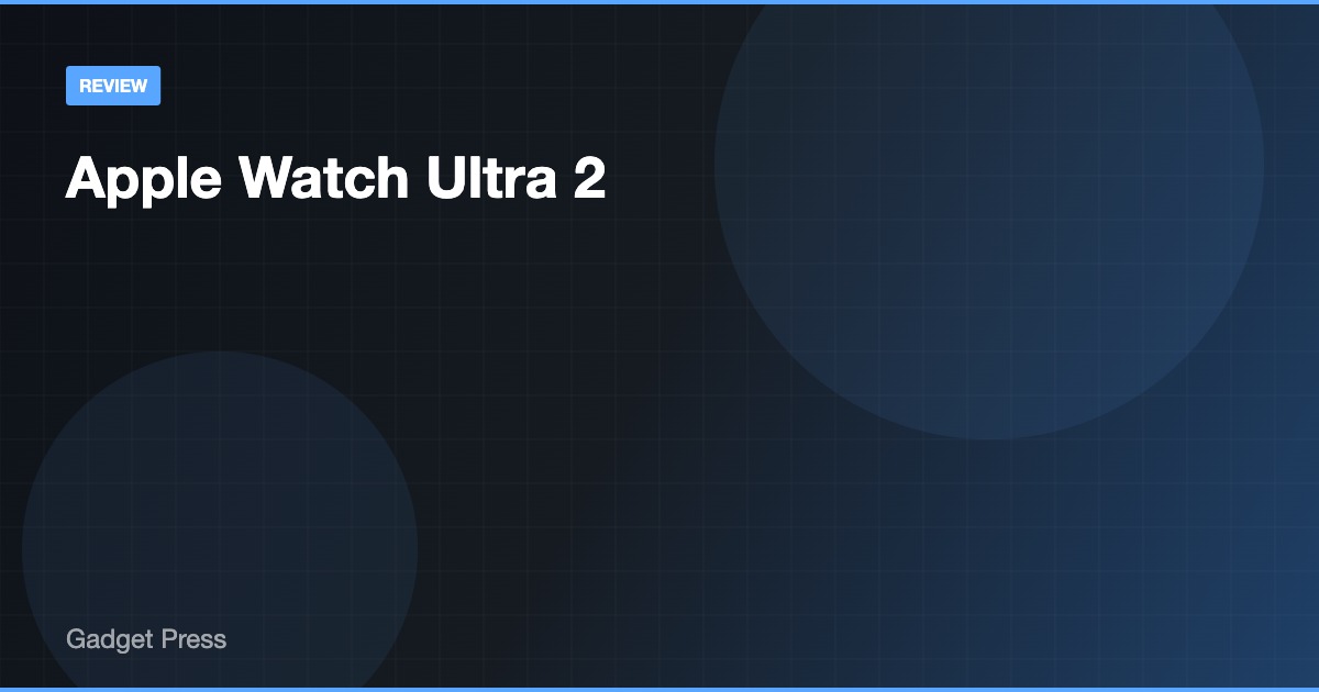 Apple Watch Ultra 2 レビュー画像