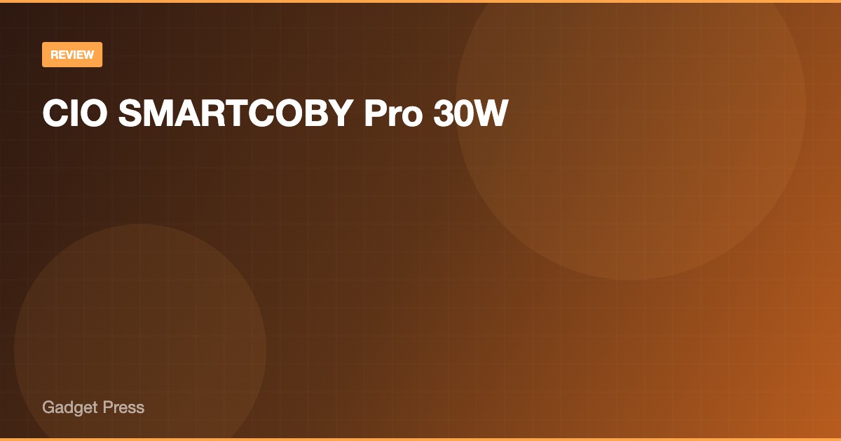 CIO SMARTCOBY Pro 30W レビュー画像